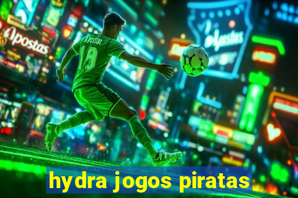 hydra jogos piratas